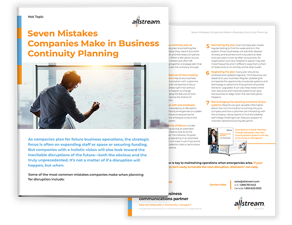 Seven mistakes companies make in business continuity planning - Allstream guide